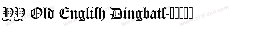 YY Old English Dingbats字体转换
